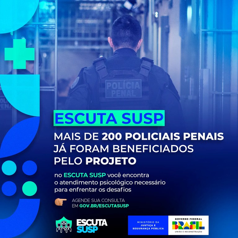 Mais de 200 Policiais Penais já foram beneficiados pelo Projeto Escuta SUSP.webp