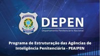 Programa de Estruturação das Agências de Inteligência Penitenciária