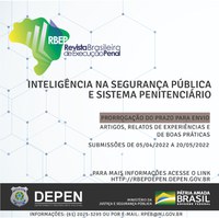 Prorrogado prazo para o envio de artigos à Revista do Depen que aborda “Inteligência na Segurança Pública e Sistema Penitenciário"