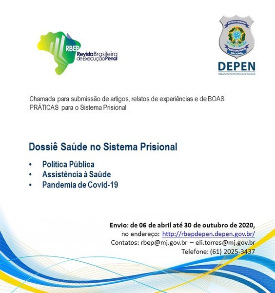 Revista Brasileira de Execução Penal recebe artigos para Dossiê Saúde no Sistema Prisional