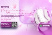 SENAPPEN abre inscrições para Webinário sobre o Projeto Dignidade Menstrual