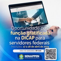 SENAPPEN abre seleção para o cargo de Chefe do Serviço de Apoio à Gestão da Informação da DICAP