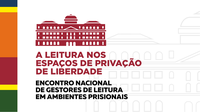 SENAPPEN promove Encontro Nacional de Gestores de Leitura em Ambientes Prisionais