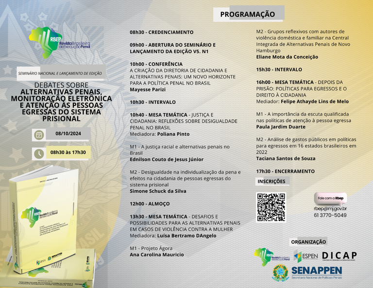 SENAPPEN realiza Seminário “Debates sobre Alternativas Penais, Monitoração Eletrônica e Atenção às Pessoas Egressas do Sistema Prisional” 2.png