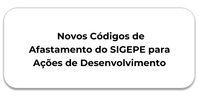 Botão Novos Códigos de Afastamento.png