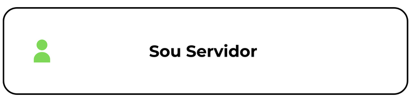 Botão Sou servidor