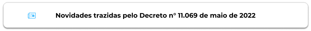 Botão Decreto 11.069