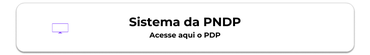 Botão Sistema da PNDP