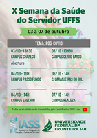 A UFFS/Chapecó - SC realiza a X Semana da Saúde do Servidor