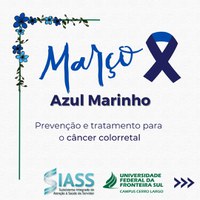 Março Azul Marinho - SIASS e a UFFS Campus Cerro Largo - RS