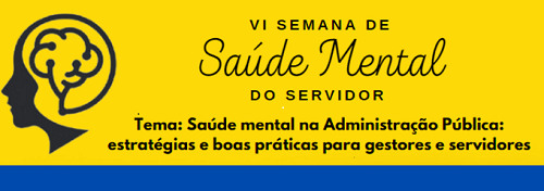 VI Semana de Saúde Mental do Servidor na UFAM