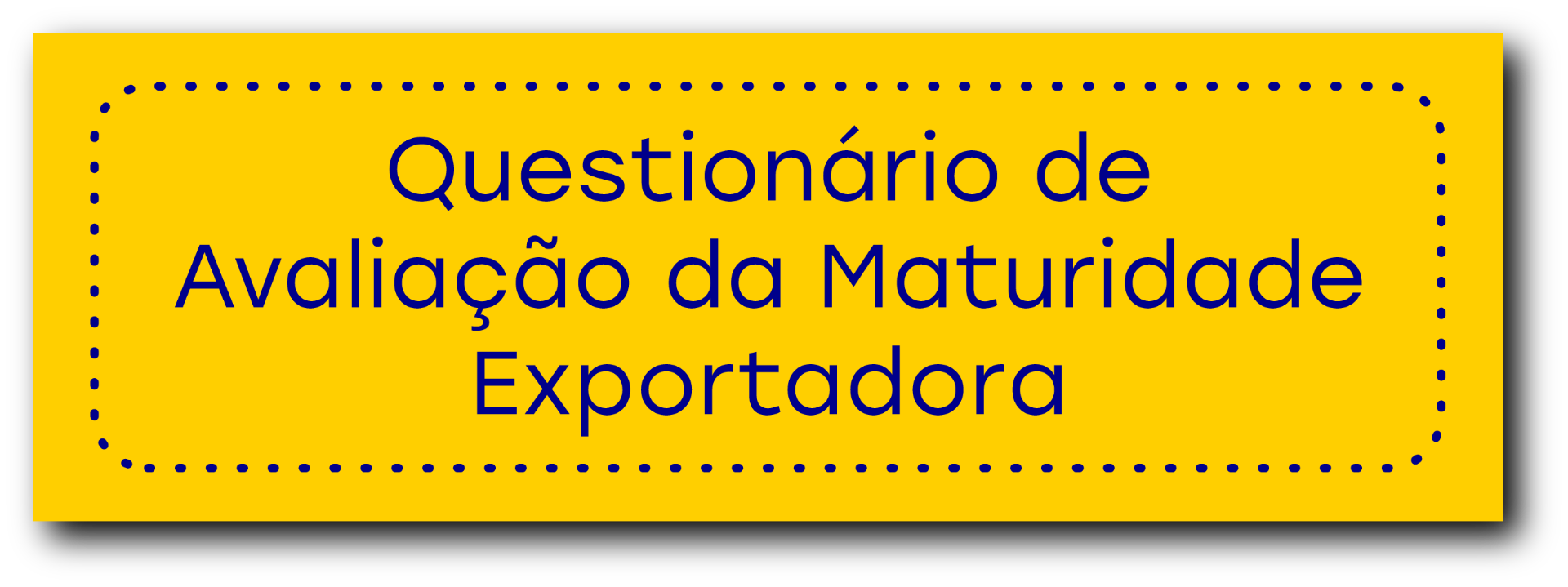 Questionário de avaliação da capacidade exportadora