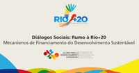 20.04.2012 - SG e CDES promovem debate sobre mecanismos de financiamento do Desenvolvimento Sustentável