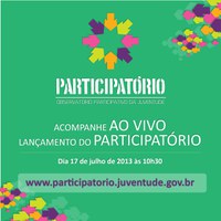 15.07.2013 - Governo federal lança Observatório Participativo da Juventude