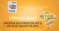 19.08.2013 -  Último dia de inscrição para a 5ª edição do Prêmio ODM Brasil