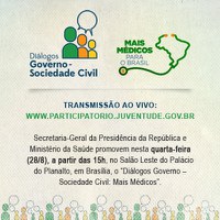 27.08.2013 - Secretaria-Geral da Presidência e Ministério da Saúde debatem Programa Mais Médicos com movimentos sociais e organizações da sociedade civil