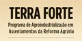 30.08.2013 - Segunda etapa de apresentação de pré-projetos ao Programa Terra Forte terá início em 2014