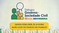 18.09.2013 - Ao vivo: ‘Diálogos Governo-Sociedade Civil: Brasil Sem Miséria’ apresenta balanço de dois anos do Programa