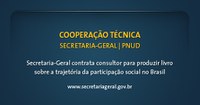 29.11.2013 - Secretaria-Geral contrata consultor para produzir livro sobre a trajetória da participação social no Brasil