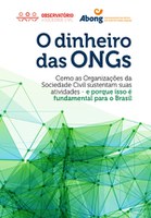 04.02.2014 - Observatório da Sociedade Civil lança reportagem sobre sustentabilidade econômica das ONGs