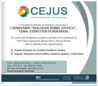 18.02.2014 - Justiça divulga pesquisas sobre conflitos fundiários