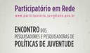 Encontro dos Pesquisadores e Pesquisadoras de Políticas de Juventude