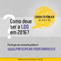 11.02.2015 - Governo federal abre consulta pública para a sociedade debater a LDO 2016