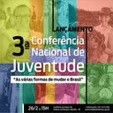 3ª CONFERÊNCIA NACIONAL DE JUVENTUDE