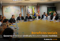 19.01.2015 - Governo abre diálogo com centrais sindicais