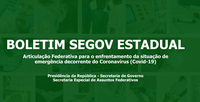 SEGOV consolida resultados do trabalho no combate ao Coronavírus