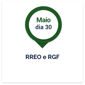 Dia 30 de maio: RREO e RGF
