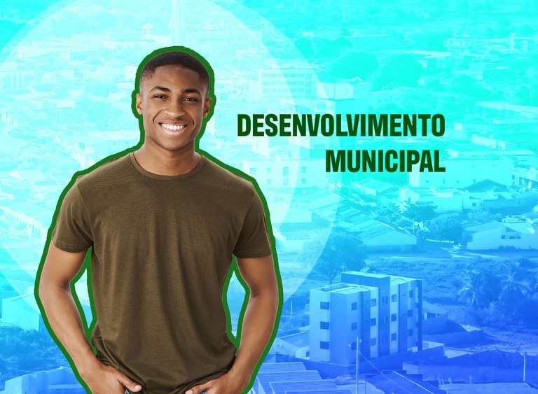 Desenvolvimento municipal em pauta