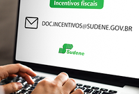 Sudene cria canal exclusivo para empresas beneficiadas