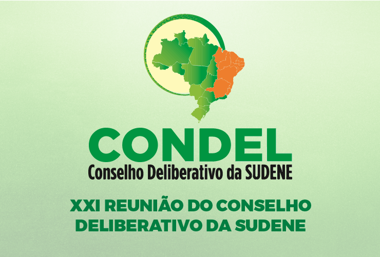 Marca do Condel, com o seguinte texto embaixo: XXI Reunião do Conselho Deliberativo da Sudene