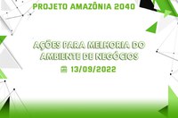 Fórum na Suframa discute ações para melhoria do ambiente de negócios da região