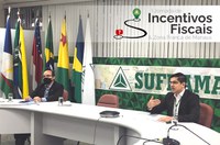 Suframa abre I Jornada de Incentivos Fiscais e Zona Franca de Manaus