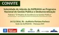 SUFRAMA adere ao Gespública em solenidade nesta quarta-feira