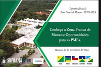 Suframa promove evento sobre ZFM para Pequenas e Médias Empresas