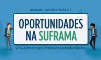 SUFRAMA recebe currículos de servidores da administração pública federal