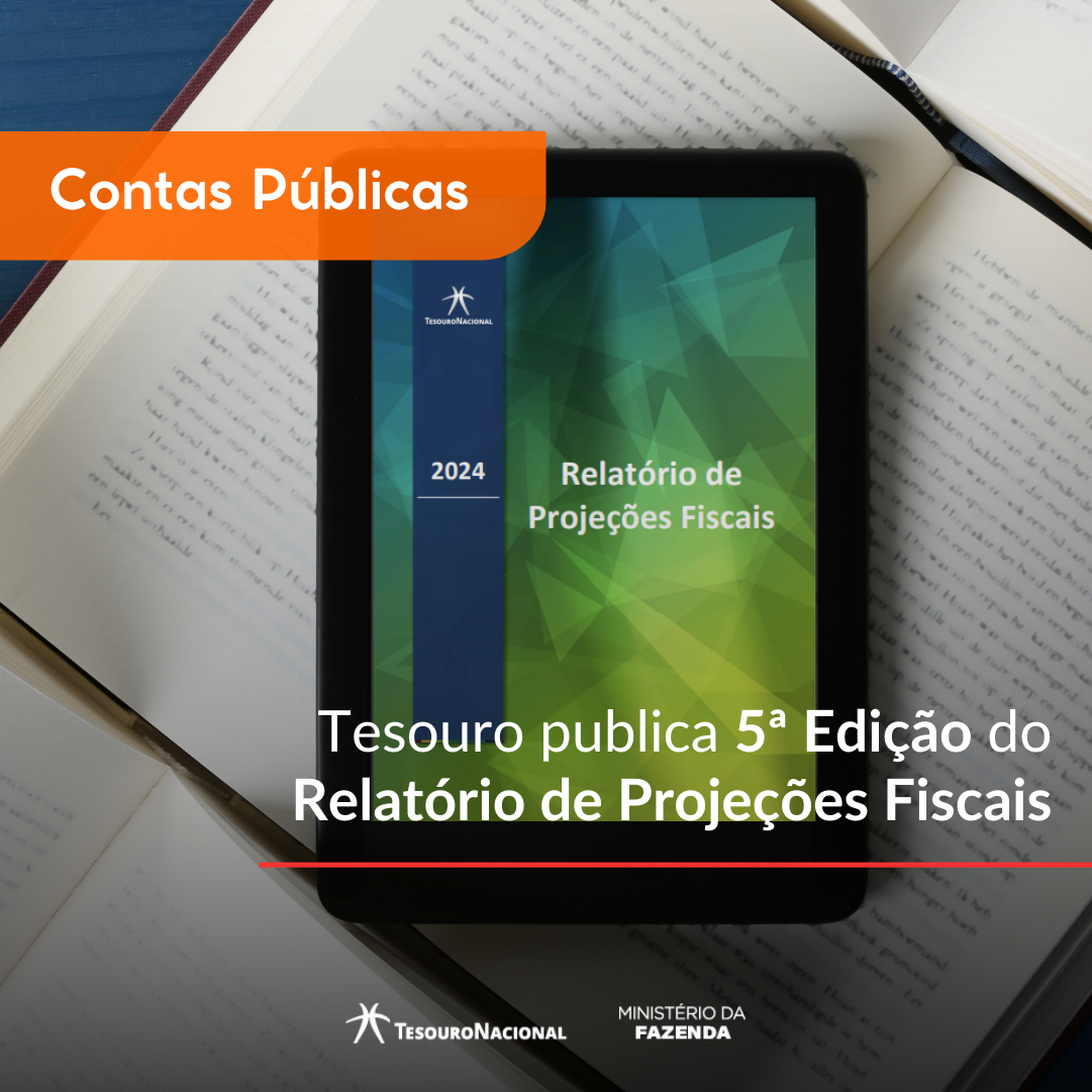 Relatório de Projeções Fiscais - 5ª Edicao