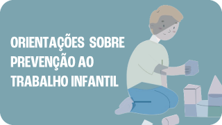 Orientações sobre prevenção ao Trabalho Infantil no Contexto da Pandemia Da Covid-19