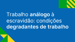 Banner condições degradasntes de trabalho.png