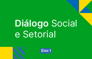 Diálogo social e setorial