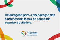 Orientação para a preparação das Conferências de Economia Popular e Solidária