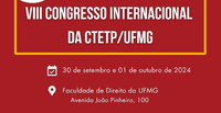 MTE participa do VIII Congresso Internacional de Clínica de Trabalho Escravo e Tráfico da UFMG