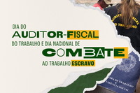 MTE promove evento 'Política de Combate ao Trabalho Análogo à Escravidão: balanço e perspectivas’