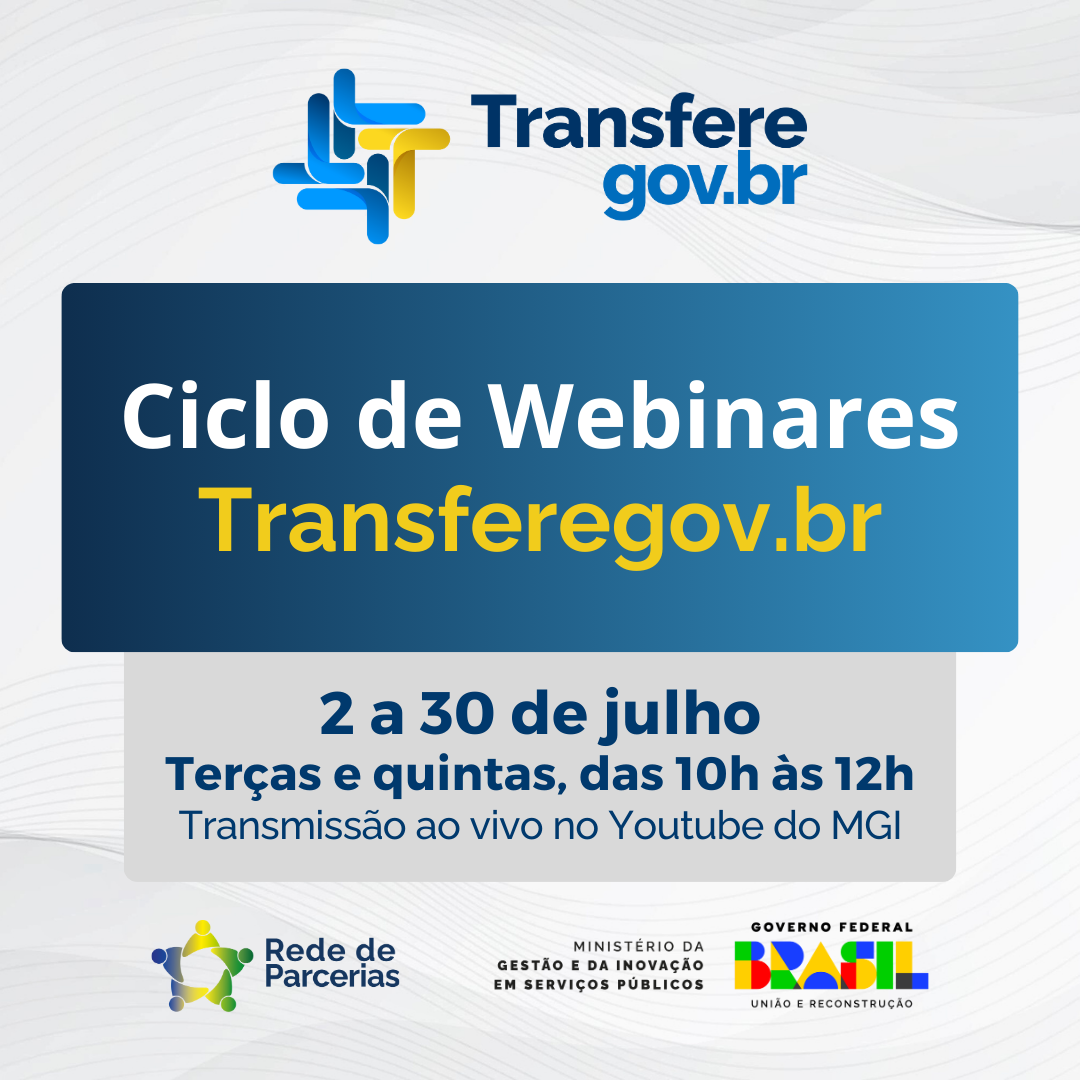 Ciclo de Webinares do Transferegov.br