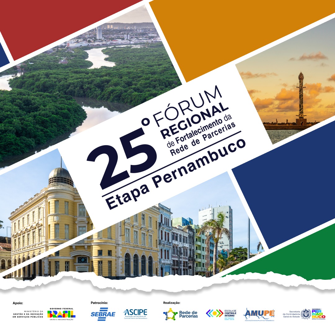 25º Fórum Regional de Fortalecimento da Rede de Parcerias - Etapa Pernambuco