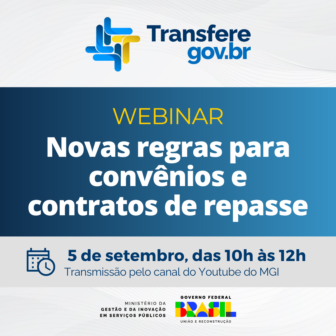 Webinar sobre as novas regras para convênios e contratos de repasse