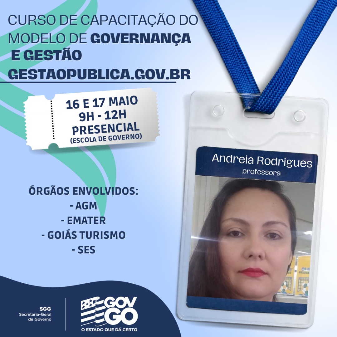 16/05/2023 - Curso de Capacitação em Governança e Gestão no Estado do Goiás - Professora Andreia Rodrigues